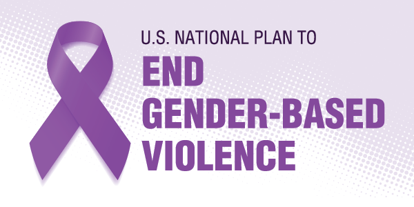 U.S. National Plan to End Gender-Based Violence