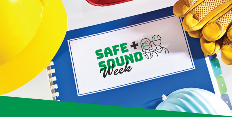 Safe and Sound Week, August 9-15, 2021