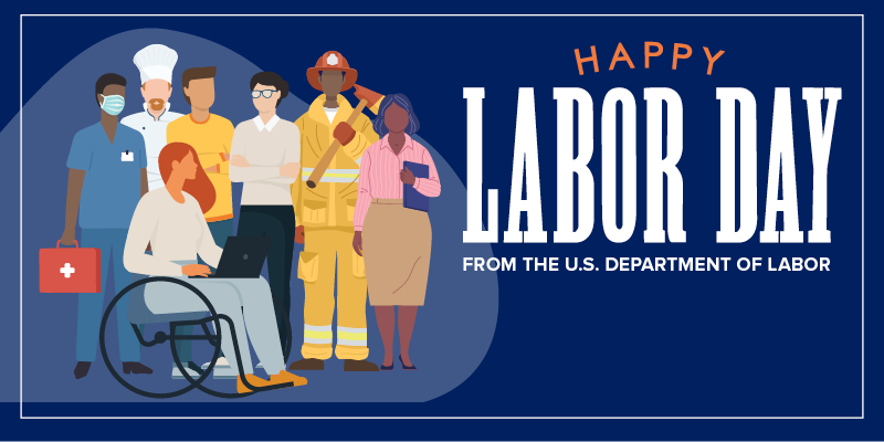 Dark blue background with illustrated workers representing different occupations. The text reads "Happy Labor Day from the U.S. Department of Labor."