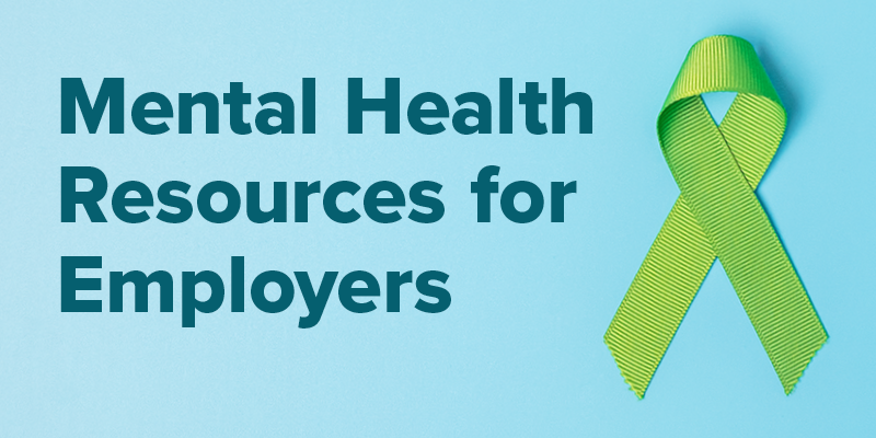Mental Health Resources for Employers. Green ribbon on a blue background.