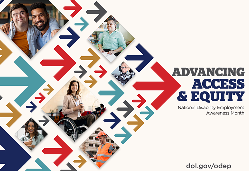 National Disability Employment Awareness Month: Advancing Access & Equity | dol.gov/odep