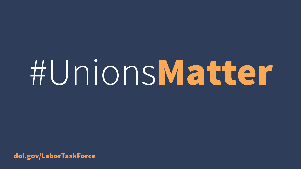 #UnionsMatter