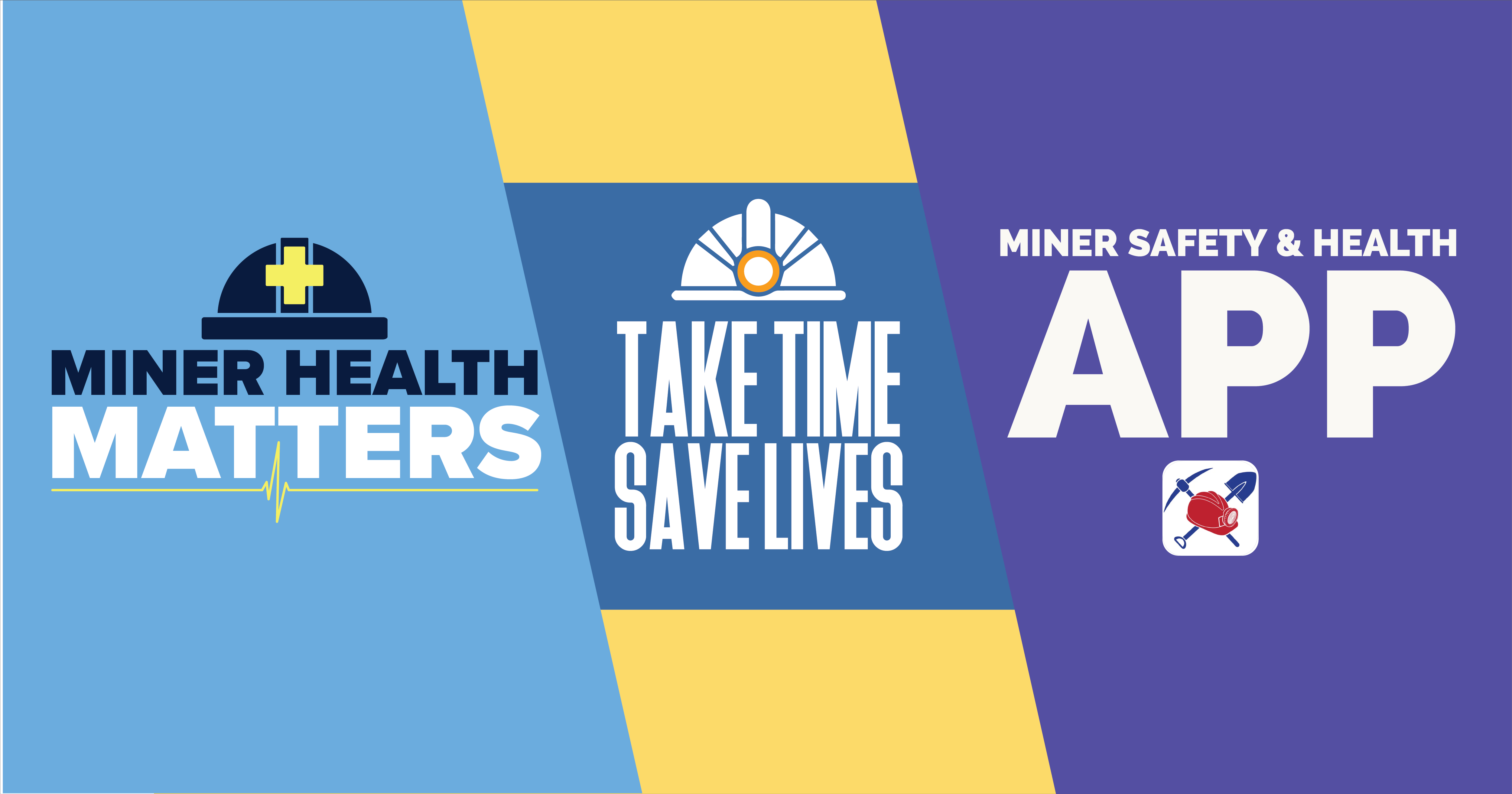A collage of brightly colored MSHA graphics, including one about the Miner Health Matters, the Take Time Save Lives initiative, and the Miner App.