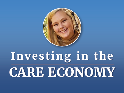 Headshot of Emily Lambert, an early childhood educator in Dayton, OH. Below the photo reads: Investing in the Care Economy. Background is a blue gradient.
