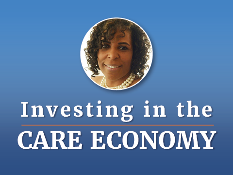 Photo of Kim Jarvis, founder and director of On Purpose Academy, a childcare facility, in Dayton, OH. Below the photo reads: Investing in the Care Economy. Background is a blue gradient.