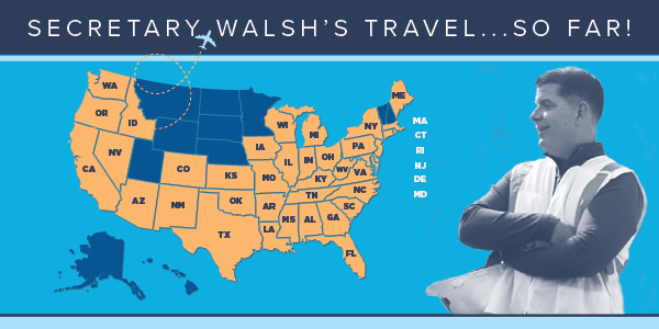 Secretary Walsh's Travels So Far - A U.S. map with 39 states shaded to indicate that Walsh has visited there.