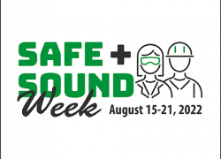 A box with the phrase Safe + Sound Week, August 15-21, 2022