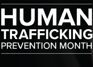 Human Trafficking Prevention Month