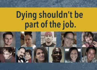 Collage of photos showing workers who were killed on the job. Dying shouldn't be part of the job.