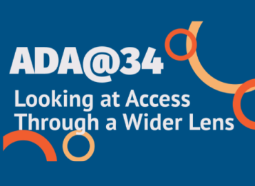 ADA@34 Looking at Access Through a Wider Lens